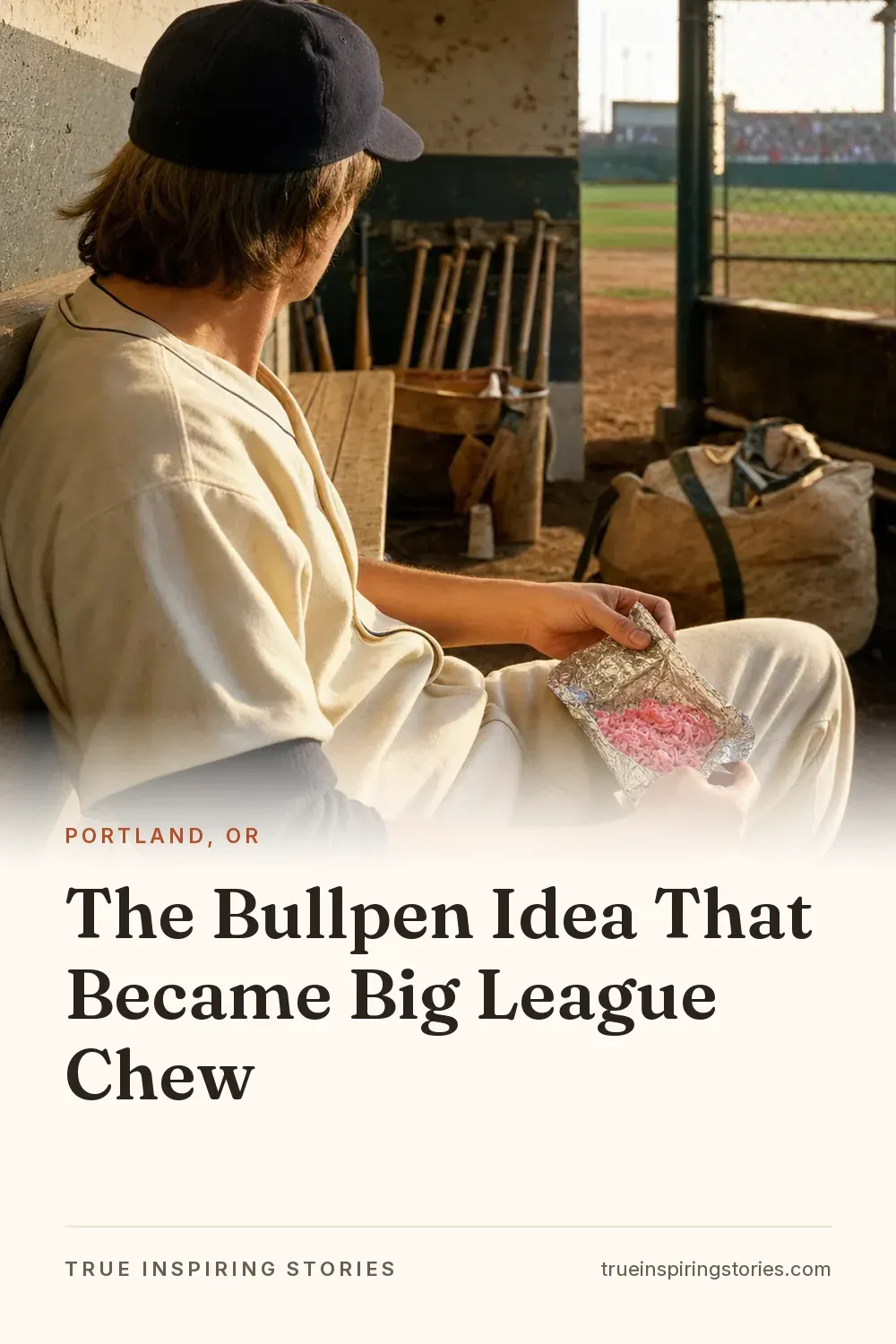 The Bullpen Idea That Became Big League Chew