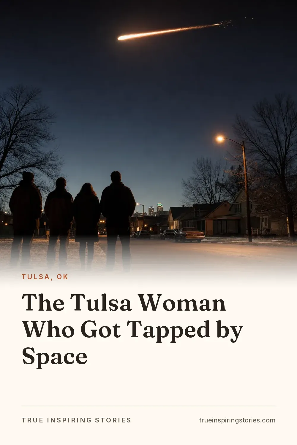 The Tulsa Woman Who Got Tapped by Space
