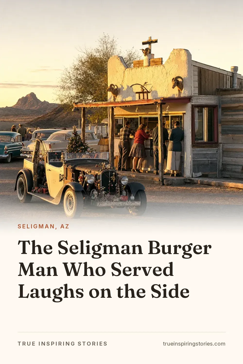 The Seligman Burger Man Who Served Laughs on the Side