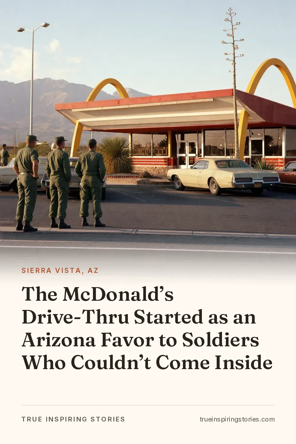 Soldiers in fatigues stand near a 1970s McDonald's on a sunny Arizona street.